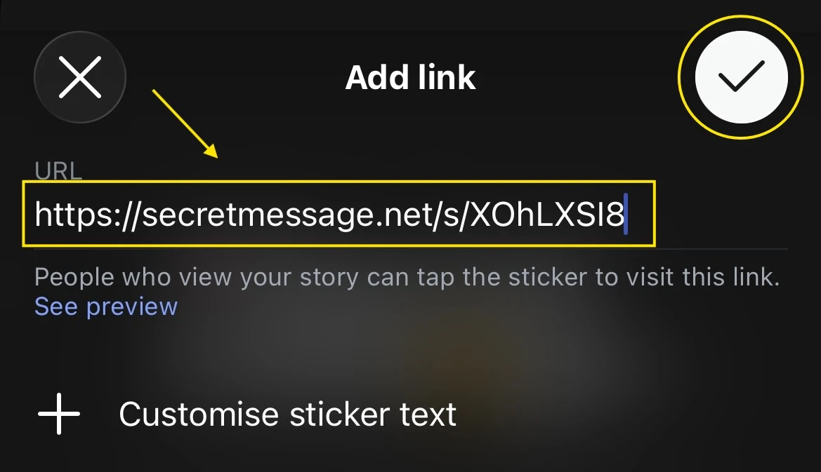 Paste Secret Message link into Instagram