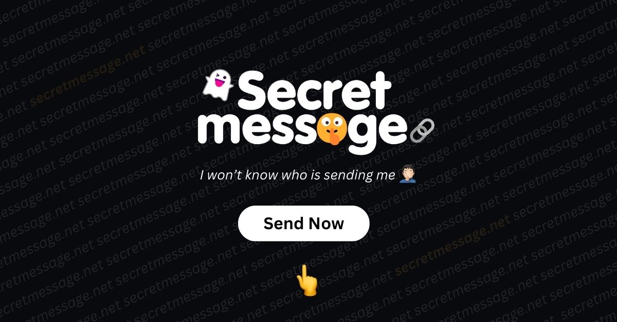 Create Your Secret Message Link – Send & Receive Anonymous Messages